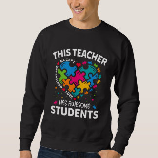 Sudadera This Teacher Has Awesome Students Autism Awareness