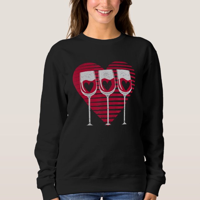Sudadera Three Glasses Wine  Heart  Couples Valentine's Day (Anverso)