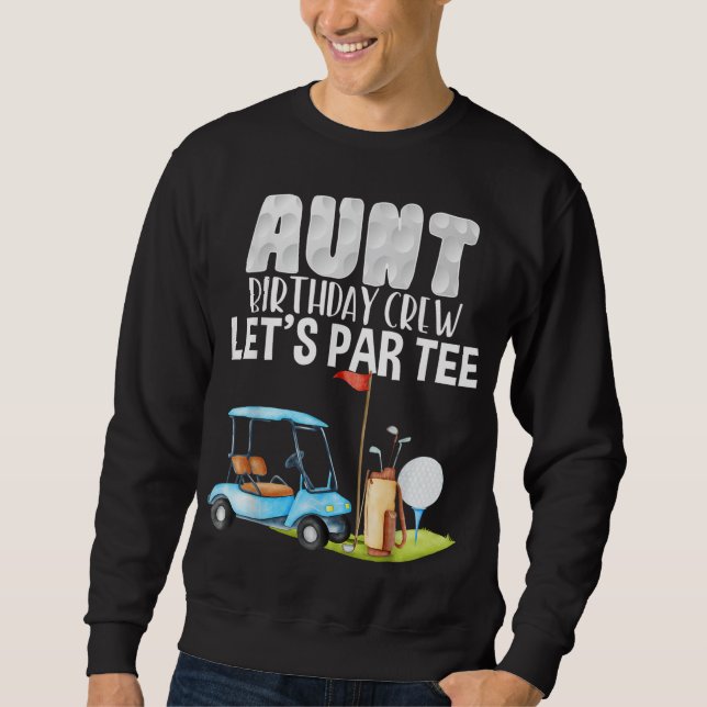 Sudadera Tía cumpleaños equipo Let's Par Fiesta Golf Cumple (Anverso)