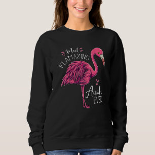 Sudadera Tía Más Flamazinga Siempre Tía Flamingo