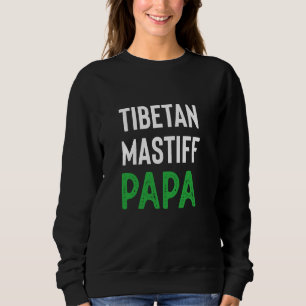 Sudadera Tibetano Mastiff Papa
