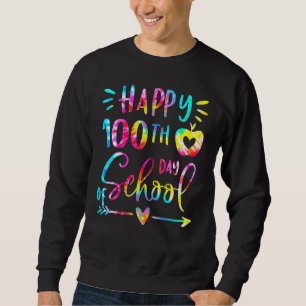 Sudadera Tie Dye Feliz 100.º Día de Escuela Maestro Estudia