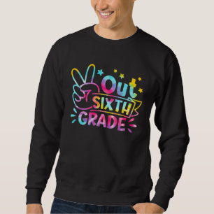 Sudadera Tie Dye Feliz Último Día De Escuela Paz Fuera Sext