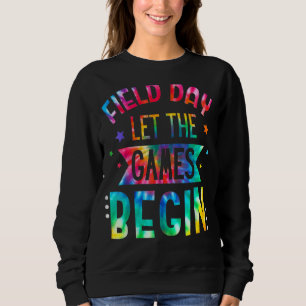 Sudadera Tie Dye Field Day 2022 Dejar Que Los Juegos Sean U