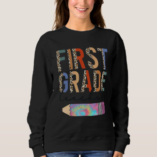 Sudadera Tie Dye First Grade Teacher Leopard Pencil Back To