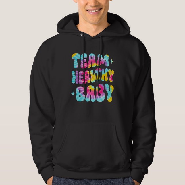 Sudadera Tie Dye gender reveal team healthy baby cute match (Anverso)