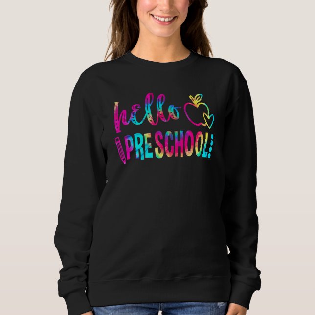 Sudadera Tie Dye Hello Preescolar De Vuelta Al Maestra Esco (Anverso)