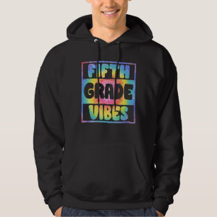Sudadera Tie Dye Hello Vibes De Quinto Grado De Vuelta Al T