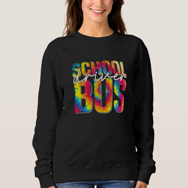 Sudadera Tie Dye School Bus Driver  Busman Men Women Busman (Anverso)