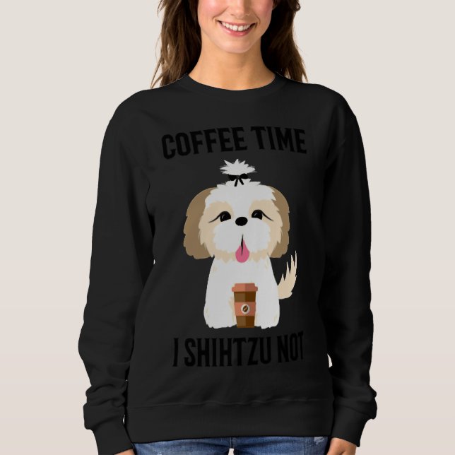 Sudadera Tiempo del café Yo Shihtzu No Café Mug Shih Tzu Pe (Anverso)