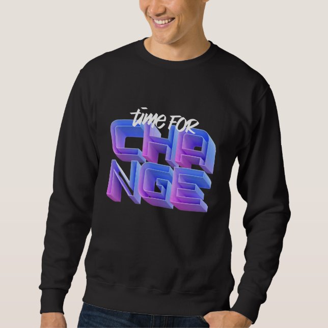 Sudadera Tiempo para el cambio (Anverso)