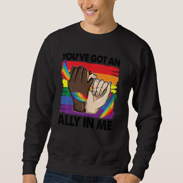 Sudadera Tienes Un Aliado En Mi Bandera Lgbt Arcoiris Lgbtq (Anverso)