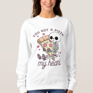 Sudadera Tienes Una Pizza Mi Corazón Divertido Pun De Comid