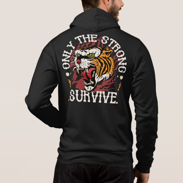 Sudadera tigre_only the strong survive citation tattoo old  (Reverso)