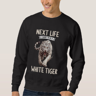 Sudadera Tigres Blancos En la próxima vida quiero ser un Ti