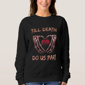 Sudadera Till Death Do Us Part Skeleton Heart Hands Valenti