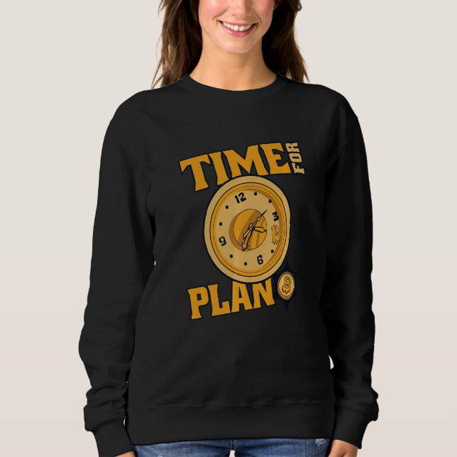 Sudadera Time For Plan Bitcoin Cryptocurrency Blockchain Bi (Anverso)