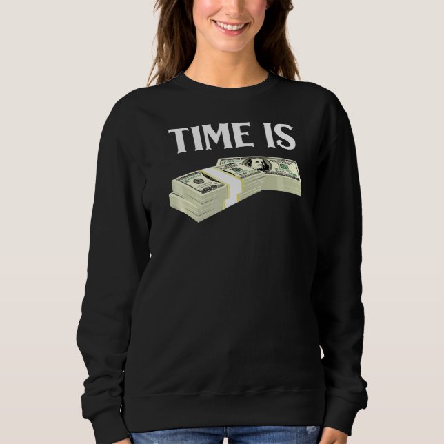 Sudadera Time Money Millionaire Business Cryptocurrency Inv (Anverso)
