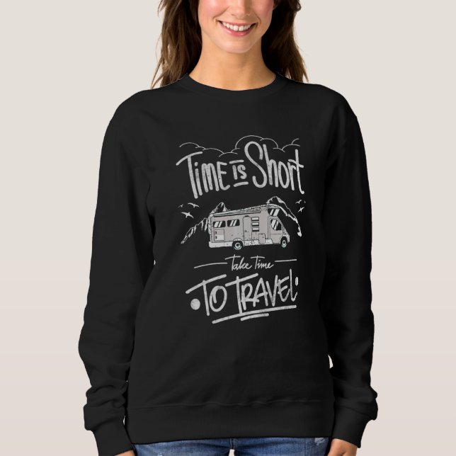 Sudadera Time's Short Take Time To Travel Cooles Camper Mot (Anverso)