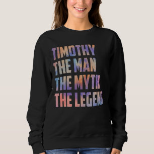 Sudadera Timothy El Hombre El Mito El Día De Los Padres De