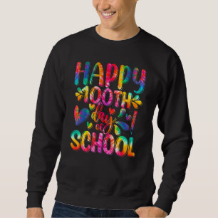 Sudadera Tinte Tie Feliz 100.º Día de Escuela Maestro Feliz