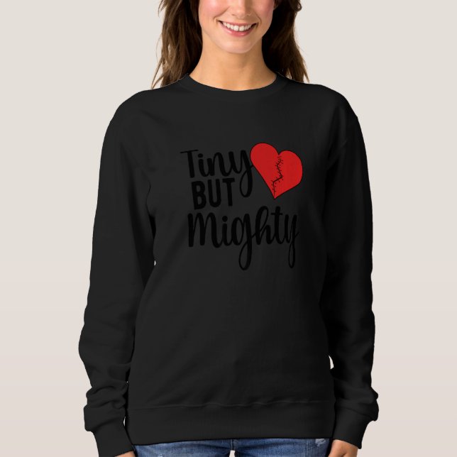 Sudadera Tiny But Mighty CHD Warrior Congenital Heart Disea (Anverso)