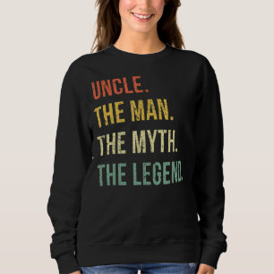 Sudadera Tío El Hombre El Mito La Leyenda De Los Tíos