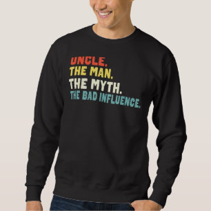 Sudadera Tío El Hombre El Mito Mala Influencia Retro Cristo