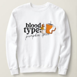 Sudadera Tipo de sangre Café Calabaza Spice Halloween