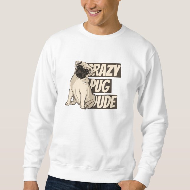 Sudadera Tipo loco de pug (Anverso)