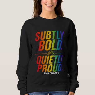 Sudadera Tipografía Arcoíris Sutilmente Negrita Silenciosam