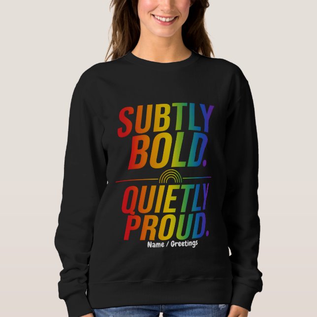 Sudadera Tipografía Arcoíris Sutilmente Negrita Silenciosam (Anverso)