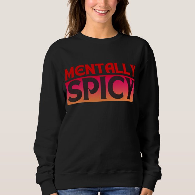 SUDADERA TIPOGRAFÍA DE CITAS MENTALMENTE PICANTES (Anverso)