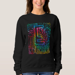 Sudadera Tipografía de educador de tinte de vuelta a la esc