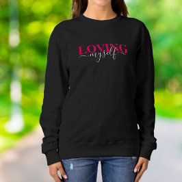 Sudadera Tipografía de guión rosa amándome a mí mismo