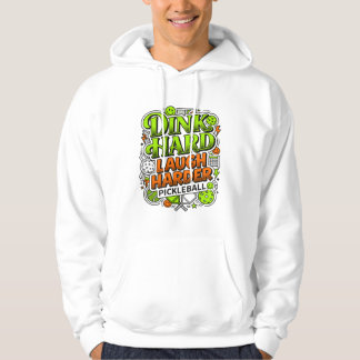 Sudadera Tipografía de Pickleball Dink Hard Laugh Harder