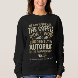 Sudadera Tipografía Divertida de Café
