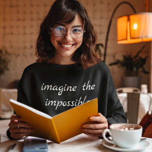 Sudadera Tipografía imaginativa motivacional moderna