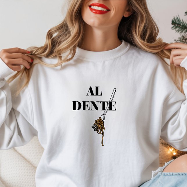 Sudadera Tipografía mínima de pasta italiana de "Al Dente" (Subido por el creador)