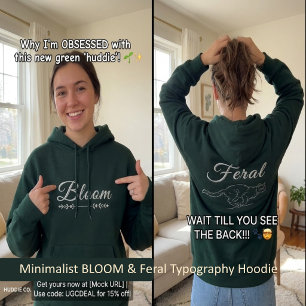 Sudadera Tipografía minimalista BLOOM & Feral