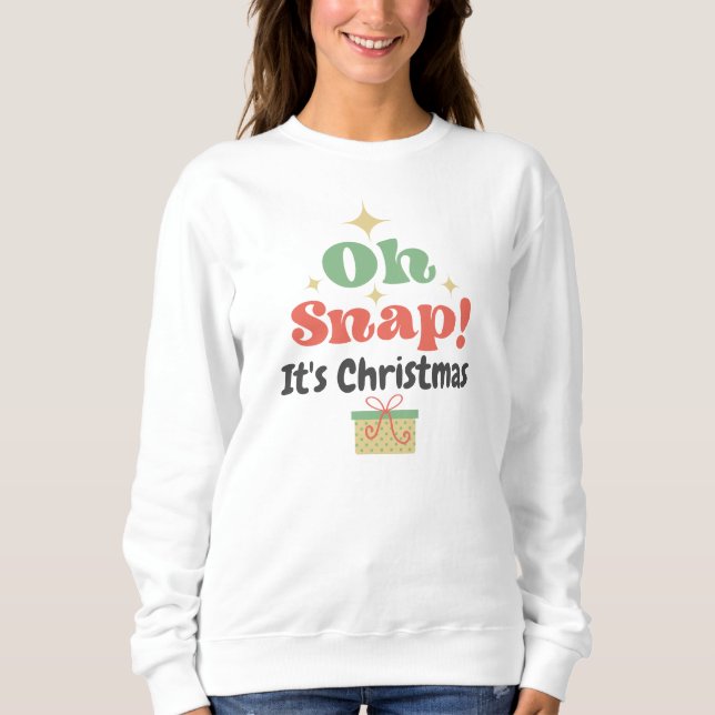 Sudadera Tipografía Retro Estilo Oh Snap Navidad (Anverso)