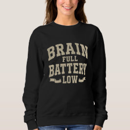 Sudadera Tipografía Vintage Batería Llena Cerebro Bajo