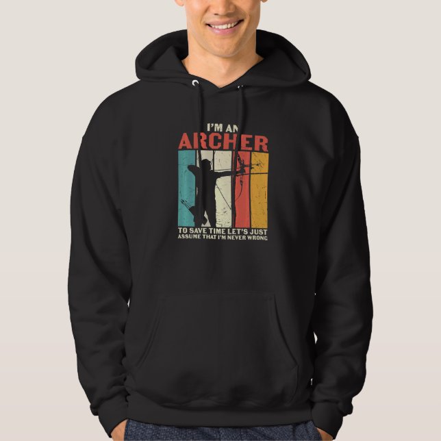 Sudadera Tiro con arco Suponiendo que nunca me equivoqué (Anverso)