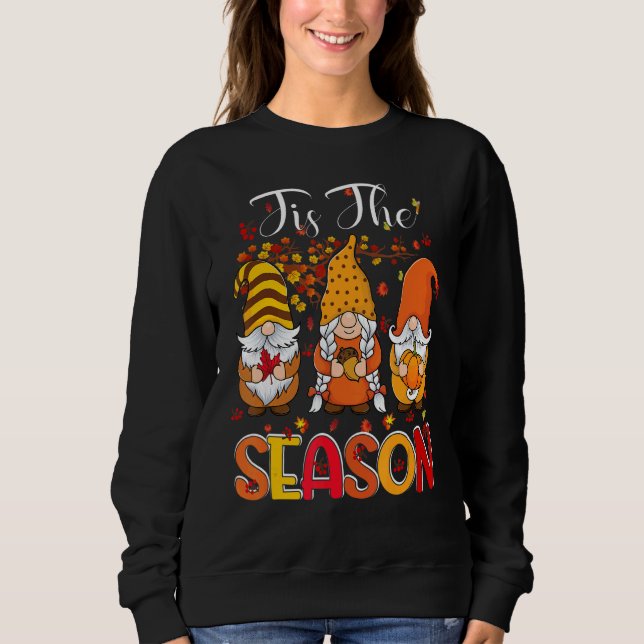 Sudadera Tis The Season Three Gnomes Pumpkin Fall Leaves Th (Anverso)