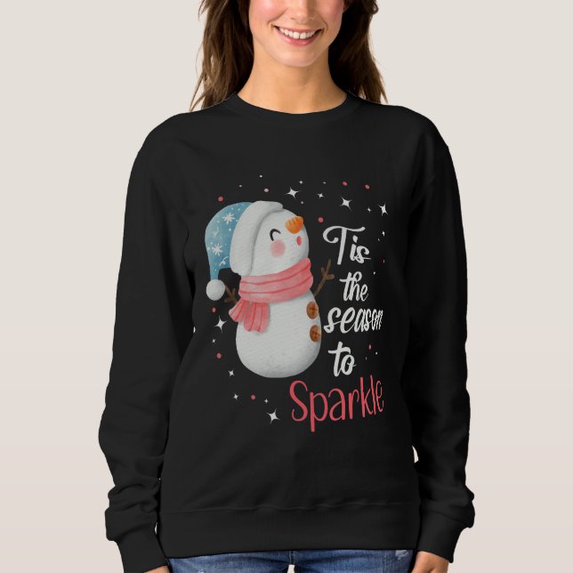Sudadera Tis The Season to Sparkle (Anverso)