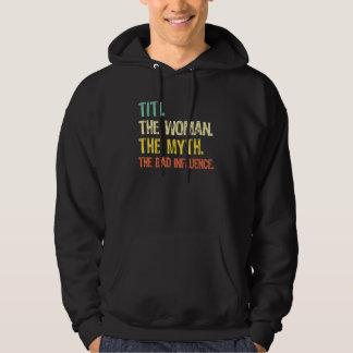 Sudadera Titi La Mujer El Mito La Mala Influencia Retro