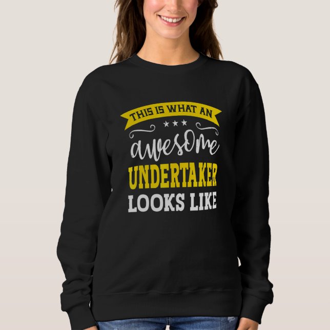 Sudadera Título de empleo de funerario Empleado divertido T (Anverso)