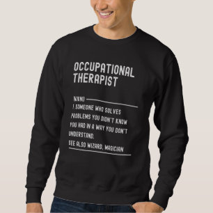 Sudadera Título de trabajo de definición de terapeuta ocupa
