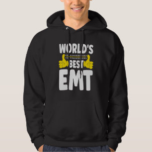Sudadera Título de trabajo de EMT del mundo Profesión EMT