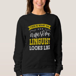 Sudadera Título de trabajo de lingüista empleado divertido